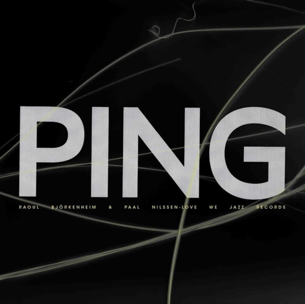 the album cover for Raoul Bjorkenheim / Nilssen-Love,Paal - Ping