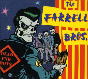 Pre-Order: Farrell Bros. - Dead End Boys [CD]