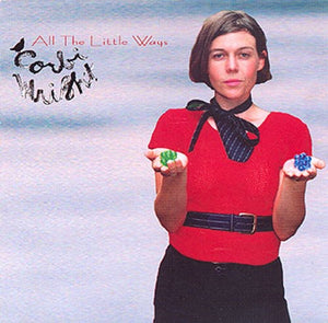 Pre-Order: Corbi Wright - All the Little Ways [CD]