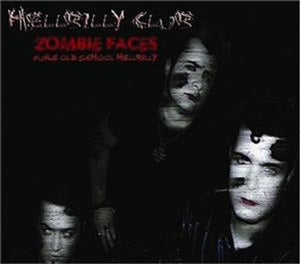 Pre-Order: Hellbilly Club - Zombie Face [Import]