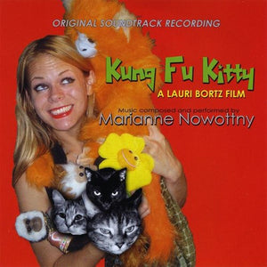 Pre-Order: Marianne Nowottny - Kung Fu Kitty (Original Soundtrack Recording) [CD]