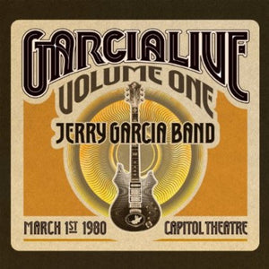 Jerry Garcia Band - GarciaLive Vol.1 - March 1st 1980, Capitol Theater [CD]