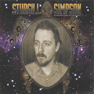Sturgill Simpson - Metamodern Sounds In Country Music [Vinyl]