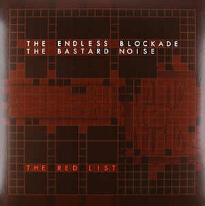 Bastard Noise / Endless Blockade - Red List [LP]