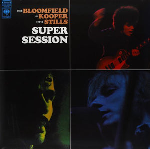 Pre-Order: Bloomfield/Kooper/Stills - Super Session [LP]