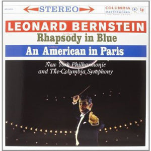 Pre-Order: Gershwin / Bernstein - Rhapsody in Blue: An American in Paris [LP]
