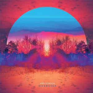 Mike Gordon - Overstep [CD]