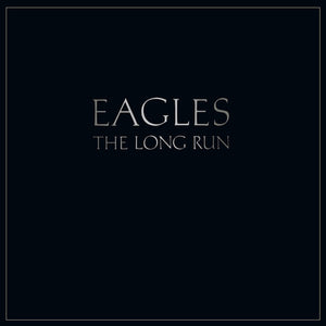 Eagles - The Long Run [Vinyl]