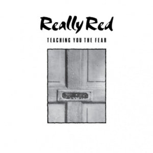 Pre-Order: Really Red - Teaching You the Fear 1 [LP]