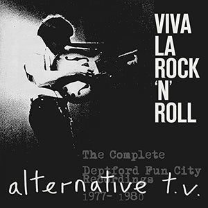 Alternative Tv - Viva La Rock 'N' Roll:Complete Deptford Fun City [CD]