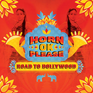 Horn Ok Please Road To Bollywood / Various - Horn Ok Please: The Road To Bollywood [LP]