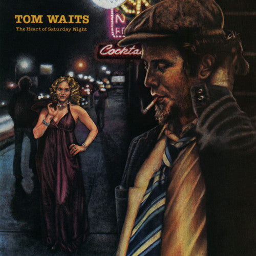 the album cover for Tom Waits - The Heart Of Saturday Night [LP]