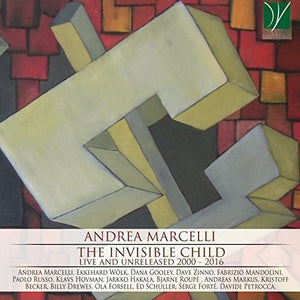 Andrea Marcelli - Invisible Child: Live & Unreleased 2000-2016 [CD]