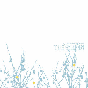 The Shins - Oh, Inverted World: 20th Anniversary Remaster [LP]