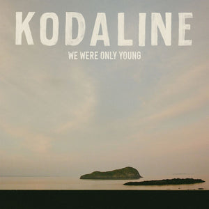 Pre-Order: Kodaline - We Were Only Young [CD]