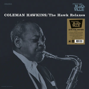 Coleman Hawkins - The Hawk Relaxes - Moodsville Acoustic Sounds Series [180g Black - Stoughton tip-on jacket and OBI]