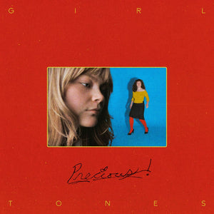 Pre-Order: Girl Tones - Precious! [CD]