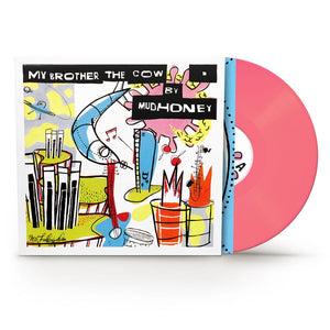 Pre-Order: Mudhoney - My Brother The Cow [Pink Vinyl, Brick & Mortar Exclusive]