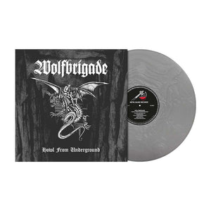 Pre-Order: Wolfbrigade - Howl From Underground [Silver]