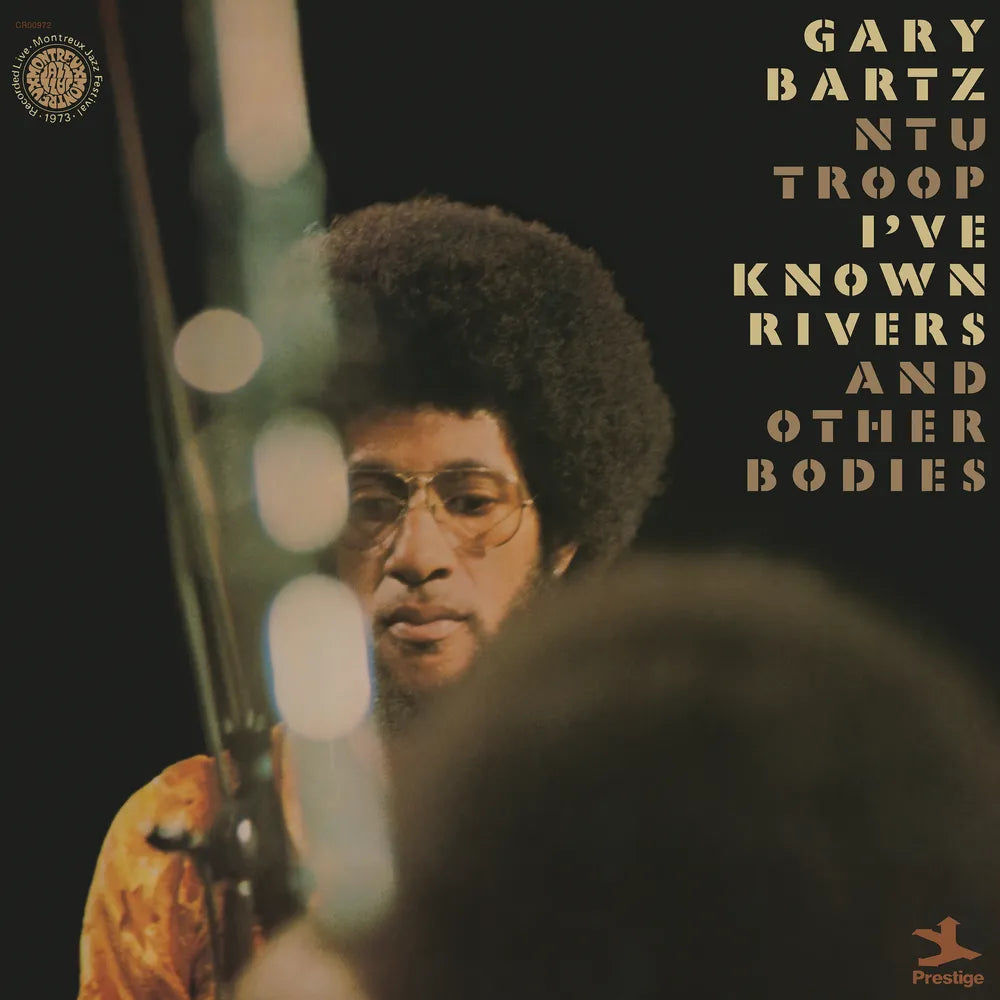 the album cover for GARY BARTZ NTU TROOP - I've Known Rivers and Other Bodies - Jazz Dispensary Top Shelf Series [180g 2LP]