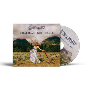 Pre-Order: Cassidy Daniels - What Have I Got To Lose [CD]