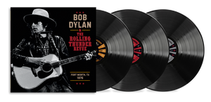 Pre-Order: Bob Dylan - The Rolling Thunder Revue 1976 (Fort Worth Texas, May 16th) [3 LP]