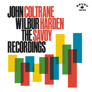 Pre-Order: John Coltrane & Wilbur Harden  - The Savoy Recordings [3 LP 180g Black with tip-on jacket]