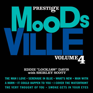 Pre-Order: Eddie - Eddie "Lockjaw" Davis with Shirley Scott, Vol. 4 - Moodsville Series [180g Black with tip-on jacket]