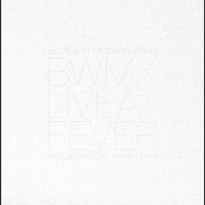 Pre-Order: Boris / Michio Kurihara - Live at FEVER 20181229 [LP]
