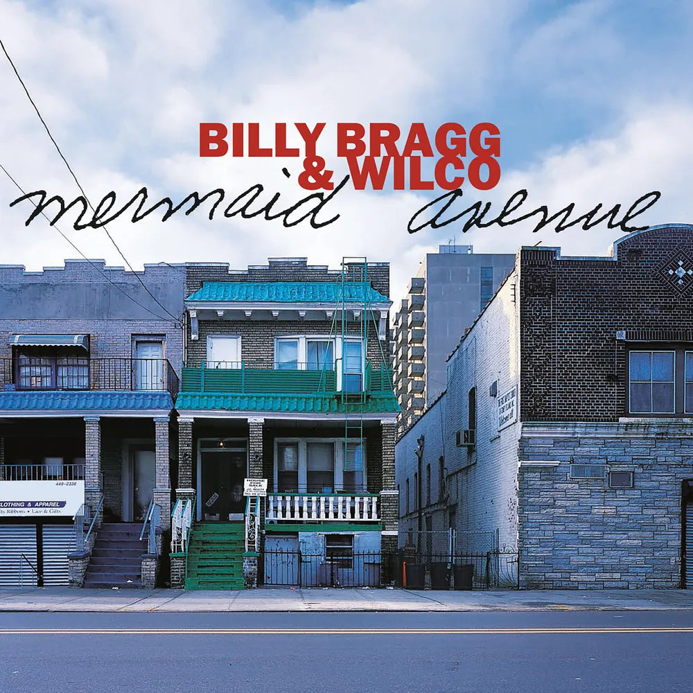 the album cover for Billy Bragg & Wilco - Mermaid Avenue - [Indie Exclusive White Eco-Mix 180g]