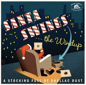 Santa Swings...The Windup: A Stocking Full / Var - Santa Swings...The Windup: A Stocking Full / Var [LP]