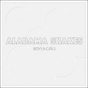 Alabama Shakes - Boys & Girls [LP]