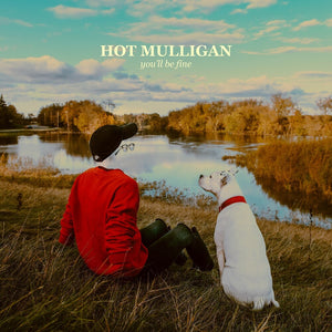 Hot Mulligan - You'll Be Fine [CD]