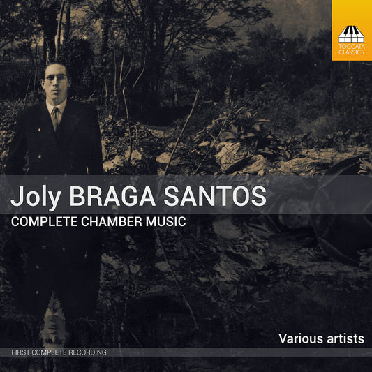 the album cover for Lopes-Graca / Lopes - Joly Braga Santos: Complete Chamber Music Vol. 1-3