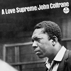 John Coltrane - Love Supreme (Monophonic Edition) [180g LP]