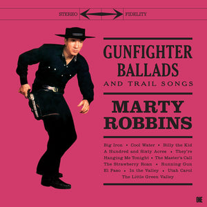Marty Robbins - Gunfighter Ballads & Trail Songs (Bonus Tracks) [LP]