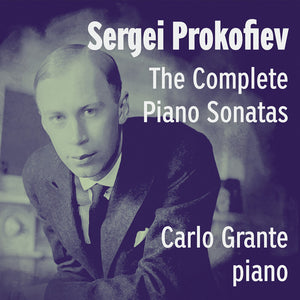 Pre-Order: Carlo Grante - Sergei Prokofiev: Complete Pno Sons [CD]