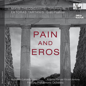 Anneleen Lenaerts - Pain & Eros - Orchl Works By Theodorakis & Tartani [CD]