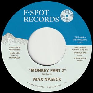 Max Naseck - Monkey Part 2 b/w Lully [7" Vinyl]
