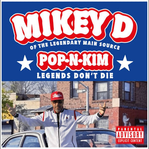 Pre-Order: Mikey D - POP-N-KIM (Legends Don't Die) [Red]
