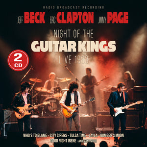 Jeff Beck  / Page,Jimmy / Clapton,Eric - Night Of The Guitar Kings 1983 [Digipak]