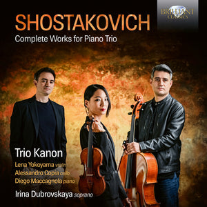 Trio Kanon - Shostakovich: Complete Works For Pno Trio [CD]