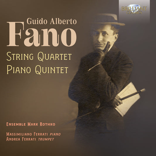 the album cover for Ensemble Mark Rothko - Fano: Str Quartet & Pno Quintet