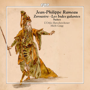 L'Orfeo Barockorchester - Jean Philippe Rameau: Zoroastre-Suite & Les [CD]