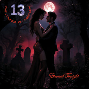 Council Of Thirteen - Eternal Tonight [Deluxe] [With Booklet]