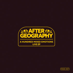 After Geography - Hundred Mixed Emotions Live [Indie Exclusive] [Indie Exclusive]