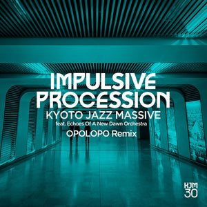 Pre-Order: Kyoto Jazz Massive - Power (Art Of Tones Remix) / Impulsive Procession [12" Vinyl]