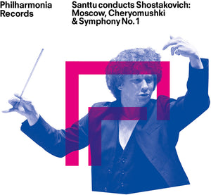 Philharmonia Orchestra - Santtu Conducts Shostakovich - Moscow Cheryomushki [CD]