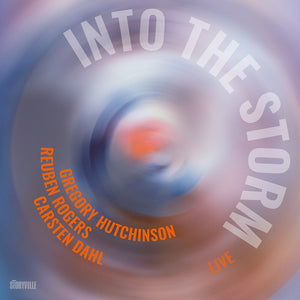 Carsten Dahl  / Rogers,Reuben / Hutchinson,Gregory - Into The Storm (Uk) [CD]