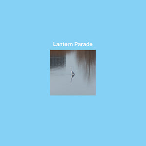 Pre-Order: Lantern Parade - Kioku No Naka No Umibe [12" Vinyl]